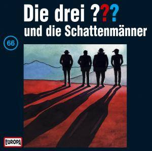 066/und die Schattenmänner CD, Die drei ??? 66
