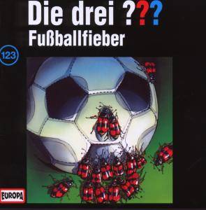 Die drei ??? - Fußballfieber, 1 Audio-CD Die drei Fragezeichen 123 - CD