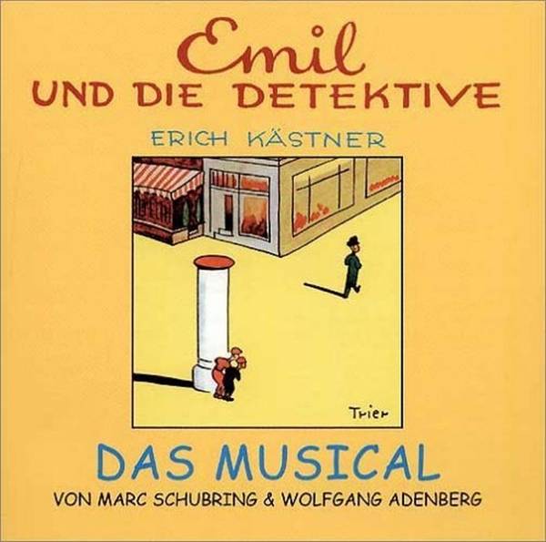 Emil und die Detektive, Das Musical, 1 Audio-CD Alle Songs aus dem Musical