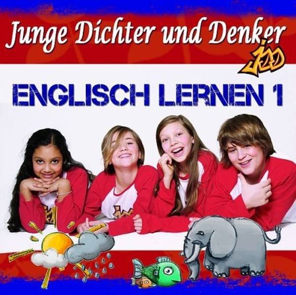 Junge Dichter und Denker, Englisch Lernen. Folge.1, Audio-CD Englisch Lernen 1 - CD
