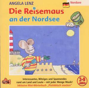 Die Reisemaus An Der Nordsee, 1 Audio-CD CD, Der Reiseführer für Kinder