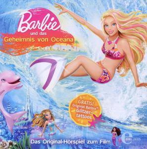 Barbie und das Geheimnis von Oceana, 1 Audio-CD Das Original-Hörspiel zum Film