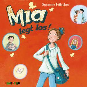 Mia legt los!, 2 Audio-CDs Sprecher: Anne Moll, Lesung für kleine und große Ohren - 2 CDs, Mia 1