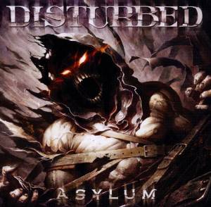 Disturbed: Asylum
