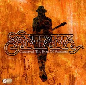 Santana: Carnaval: The Best Of Santana