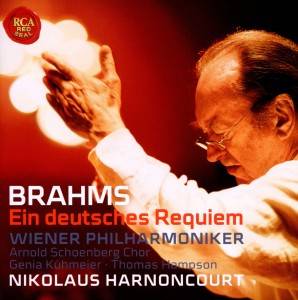 Ein deutsches Requiem, 1 Audio-CD Dirigent: Nikolaus Harnoncourt - Interpreten: Wiener Philharmoniker, Arnold Schönberg Chor, Thomas Hampson u a, CD