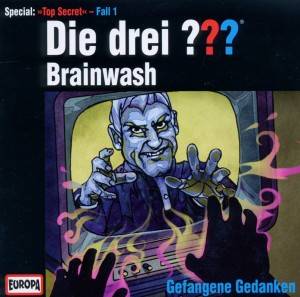 Brainwash - Gefangene Gedanken, Audio-CD Special: Top Secret - Fall 1: Gefangene Gedanken, CD