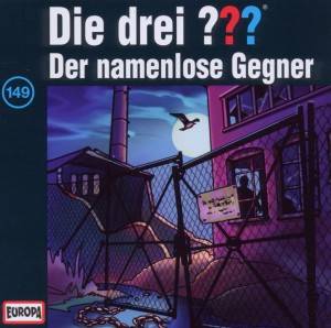 Die drei ??? - Der namenlose Gegner, 1 Audio-CD CD, Die drei ??? 149