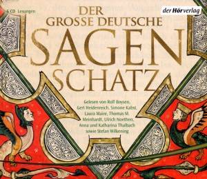 Der große deutsche Sagenschatz Lesung