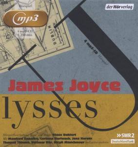 Ulysses Hörspiel. Ausgezeichnet mit dem Deutsche Hörbuchpreis 2013 als Bestes Hörbuch
