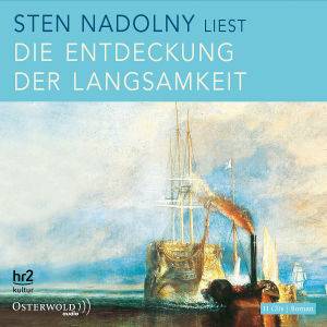 Die Entdeckung der Langsamkeit, 11 Audio-CDs Ungekürzte Autorenlesung