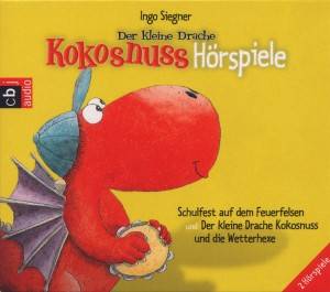 Der kleine Drache Kokosnuss - Hörspiele Der kleine Drache Kokosnuss - Schulfest auf dem Feuerfelsen - Der kleine Drache Kokosnuss und die Wetterhexe