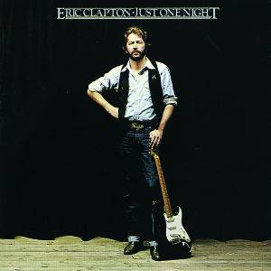 Clapton, E: Just One Night