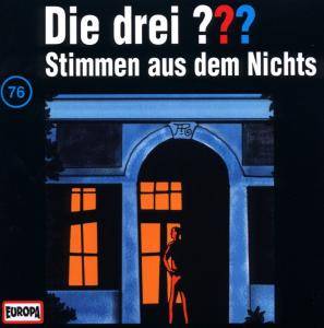 Die drei ??? - Stimmen aus dem Nichts, Audio-CD CD, Die drei ??? 76