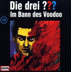 Die drei ??? - Im Bann des Voodoo, Audio-CD CD, Die drei ??? 79