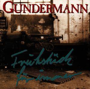Frühstück für immer, 1 Audio-CD Gundermann & Seilschaft