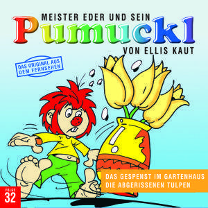 32:Das Gespenst Im Gartenhaus/Die Abgerissene Tulp Das Gespenst im Gartenhaus/Die abgerissene Tulpe - CD, Der Meister Eder und sein Pumuckl - CDs 32