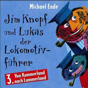 Von Kummerland nach Lummerland, 1 CD-Audio Hörspiel