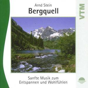 BERGQUELL-Sanfte Musik z.Entspannen Sanfte Musik zum Entspannen und Wohlfühlen