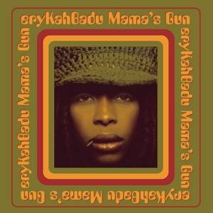 Badu, E: Mama's Gun
