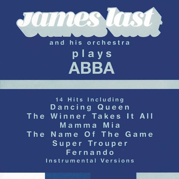 James Last Plays Abba Greatest