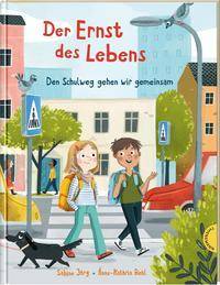 Der Ernst des Lebens: Den Schulweg gehen wir gemeinsam Vorlesegeschichte zum Thema Straßenverkehr