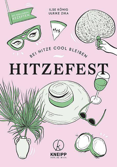 Hitzefest! Bei Hitze cool bleiben