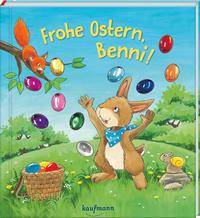 Frohe Ostern, Benni! Bilderbuch