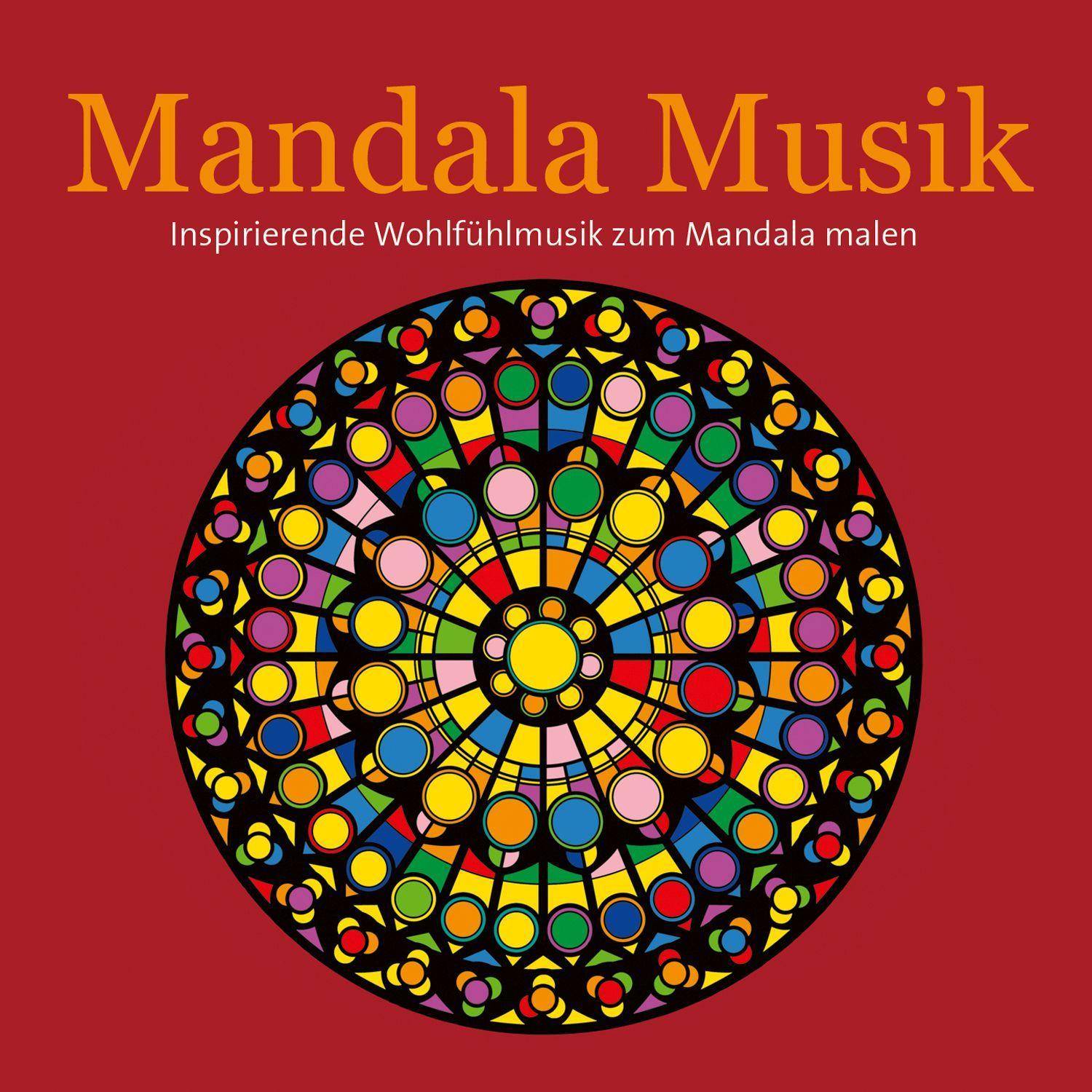 Mandala Musik, Audio-CD Inspirierende Wohlfühlmusik zum Mandala malen
