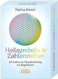 Heilsymbole & Zahlenreihen: 44 Karten zur Plejadenheilung, mit Begleitbuch 44 Karten zur Plejadenheilung mit Begleitbuch