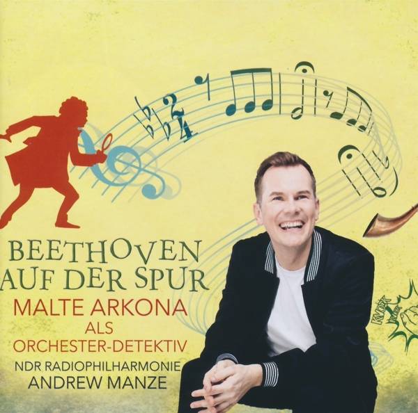 Orchester-Detektive: Beethoven auf der Spur!, 2 Audio-CD Sprecher: Malte Arkona, 2 CDs