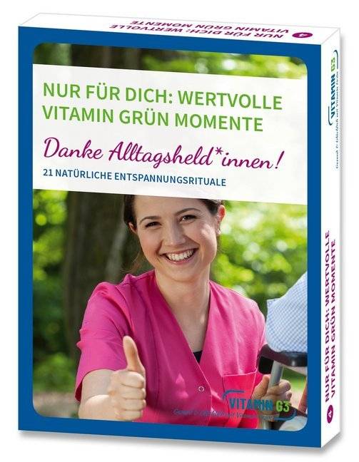Nur für Dich: Wertvolle Vitamin grün Momente, Karten Danke Alltagsheld innen! 21 natürliche Entspannungsrituale