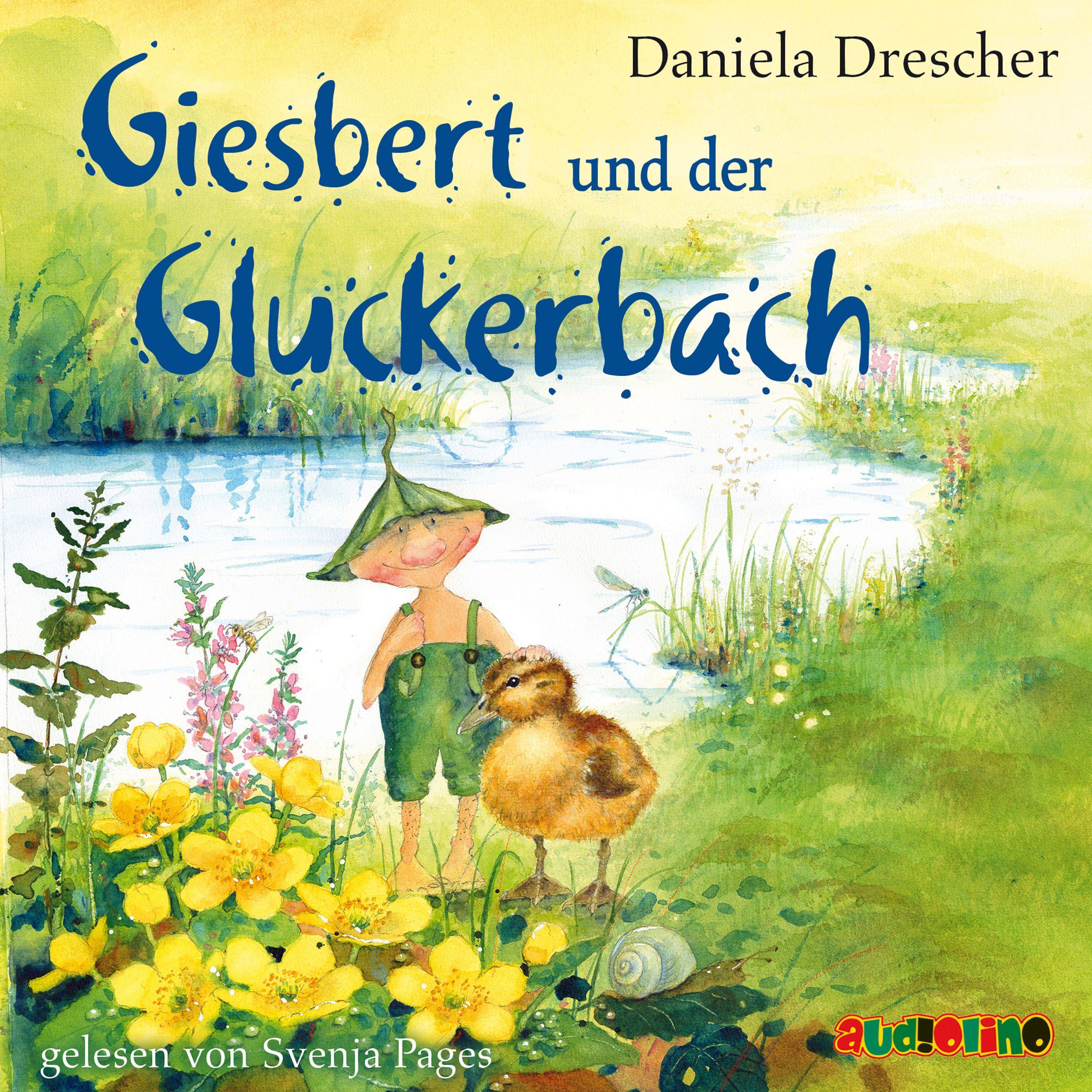 Giesbert und der Gluckerbach, 1 Audio-CD CD Standard Audio Format, Lesung