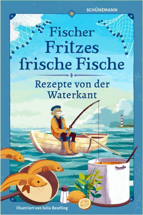 Fischer Fritzes frische Fische Rezepte von der Waterkant
