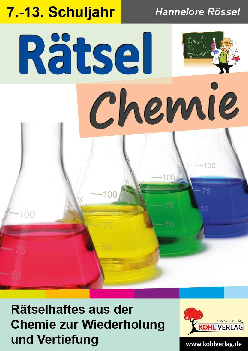 Rätsel Chemie Rätselhaftes aus der Chemie zur Wiederholung und Vertiefung