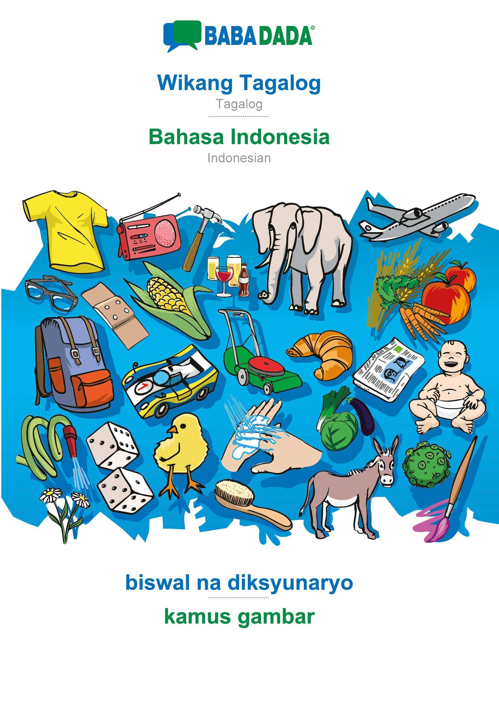 BABADADA, Wikang Tagalog - Bahasa Indonesia, biswal na diksyunaryo - kamus gambar Tagalog - Indonesian, visual dictionary