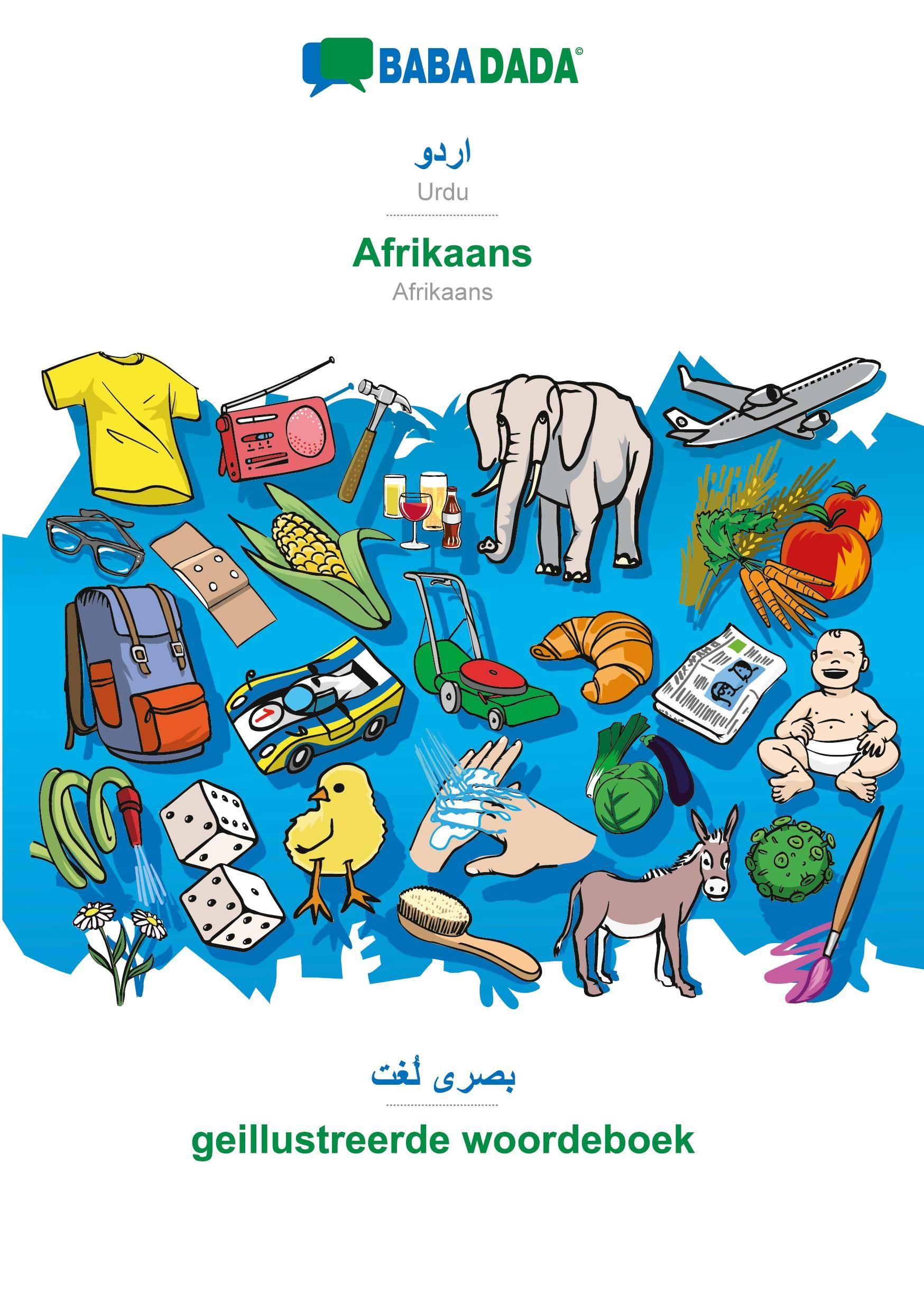 BABADADA, Urdu (in arabic script) - Afrikaans, visual dictionary (in arabic script) - geillustreerde woordeboek Urdu (in arabic script) - Afrikaans