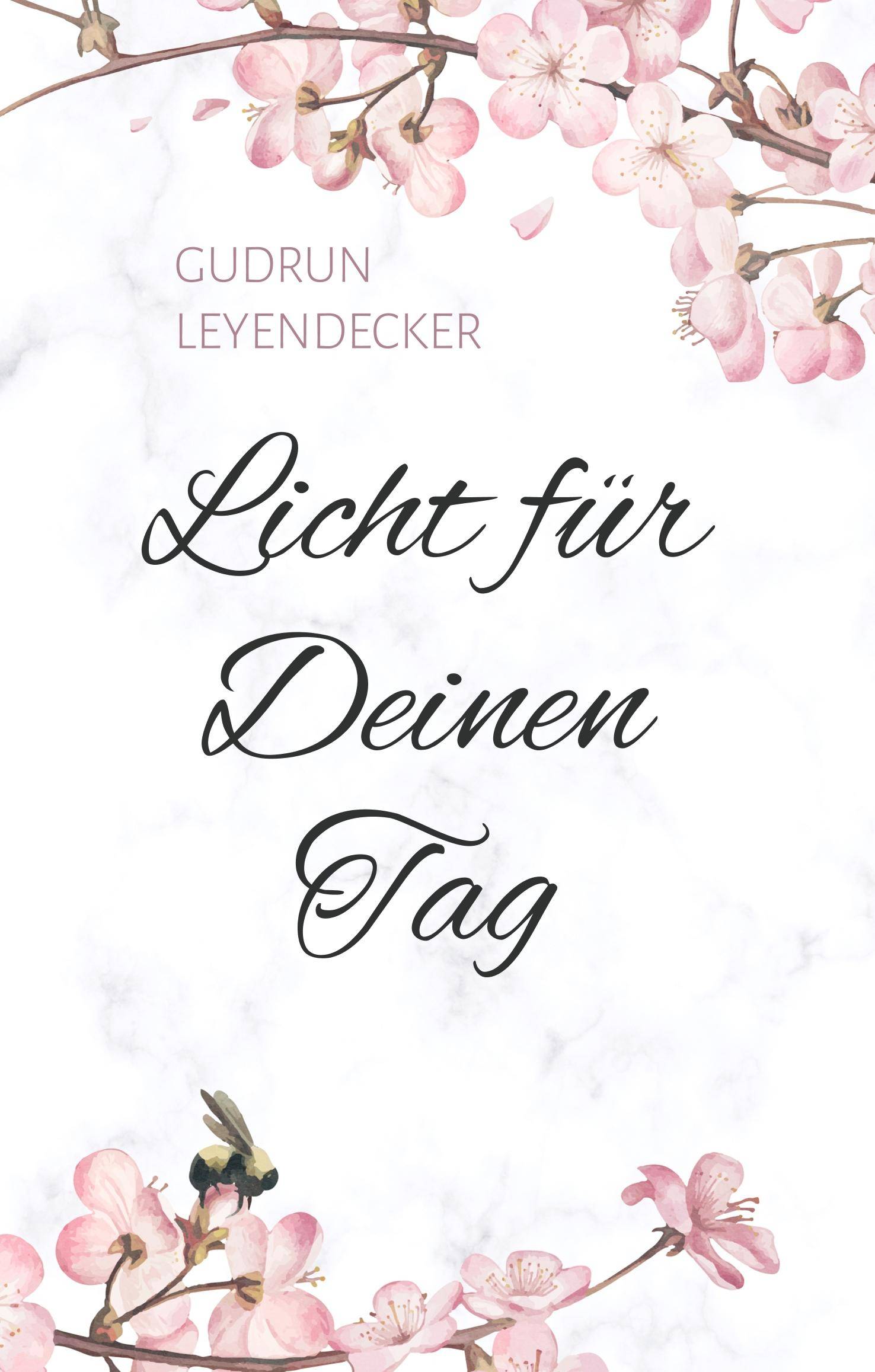 Licht für Deinen Tag Gedanken und Gebete