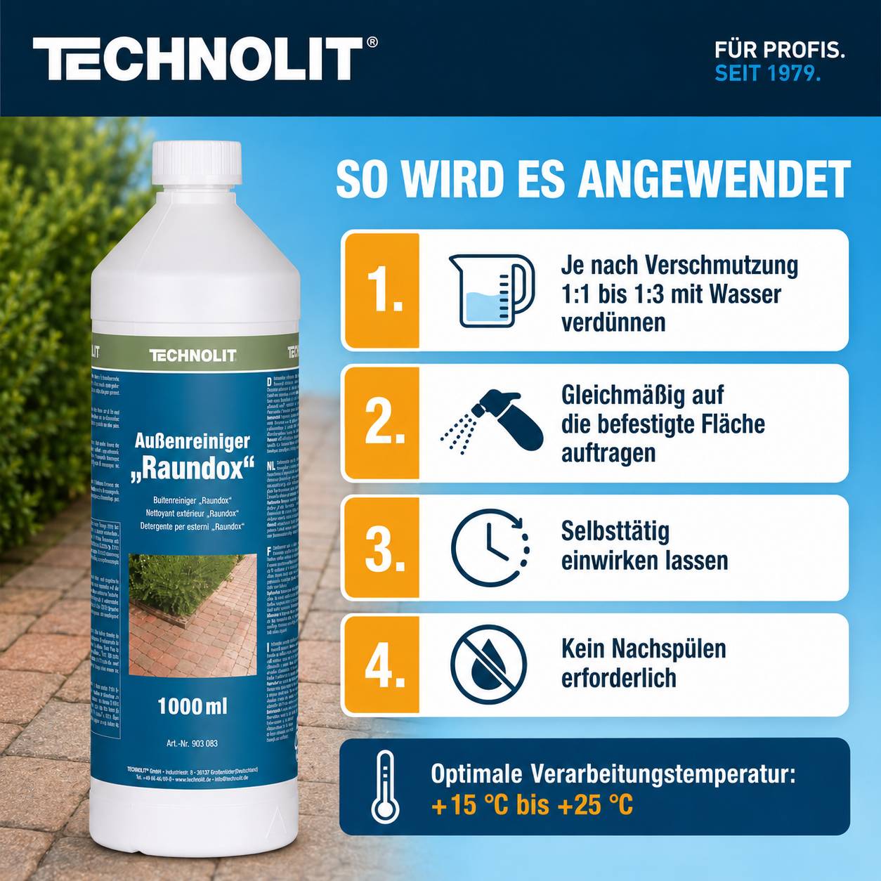 Technolit 'Außenreiniger rundoX' Flasche mit vierstufiger Gebrauchsanleitung: 1:1 bis 1:3 verdünnen, gleichmäßig auftragen, einwirken lassen, keine Spülung erforderlich; optimale Temperatur +15°C bis +25°C.