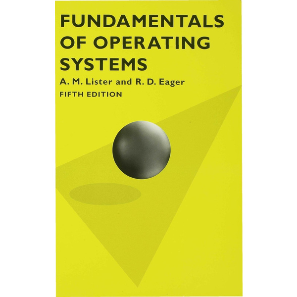 Fundamentals of Operating Systems Computer Science Series