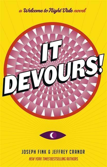 It Devours! A Night Vale Novel
