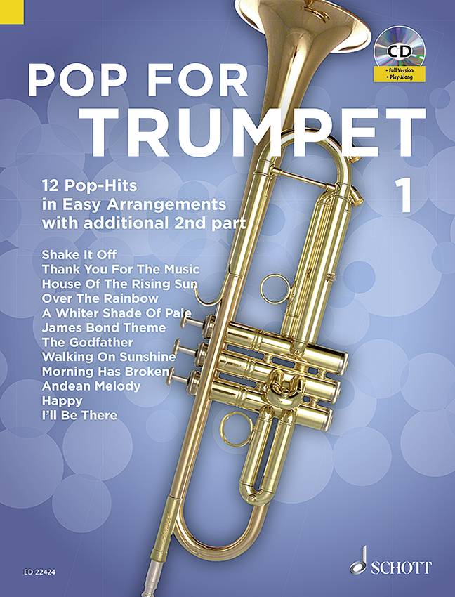 Pop For Trumpet, 1-2 Trompeten, mit Audio-CD. Bd.1 12 Pop-Hits in Easy Arrangements with additional 2nd part. Ausgabe mit Online-Audiodatei