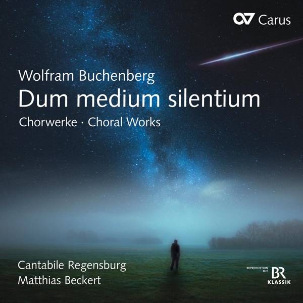 Dum medium silentium, 1 Audio-CD Chorwerke