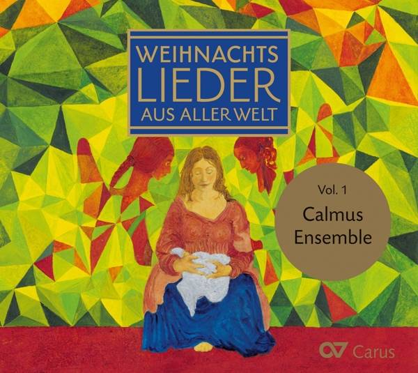 Weihnachtslieder aus aller Welt. Vol.1, 1 Audio-CD CD, carus
