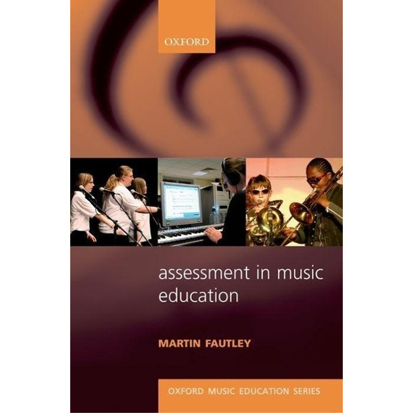 Assessment in Music Education Oxford Music Education