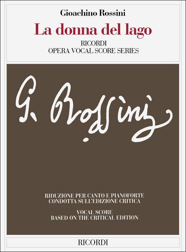 La Donna del Lago Opera Vocal Score Based on Critical Edition It Only