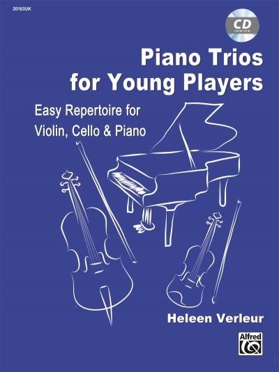 Piano Trios for Small Ensembles Easy Repertoire for Violin, Cello & Piano (incl. CD)