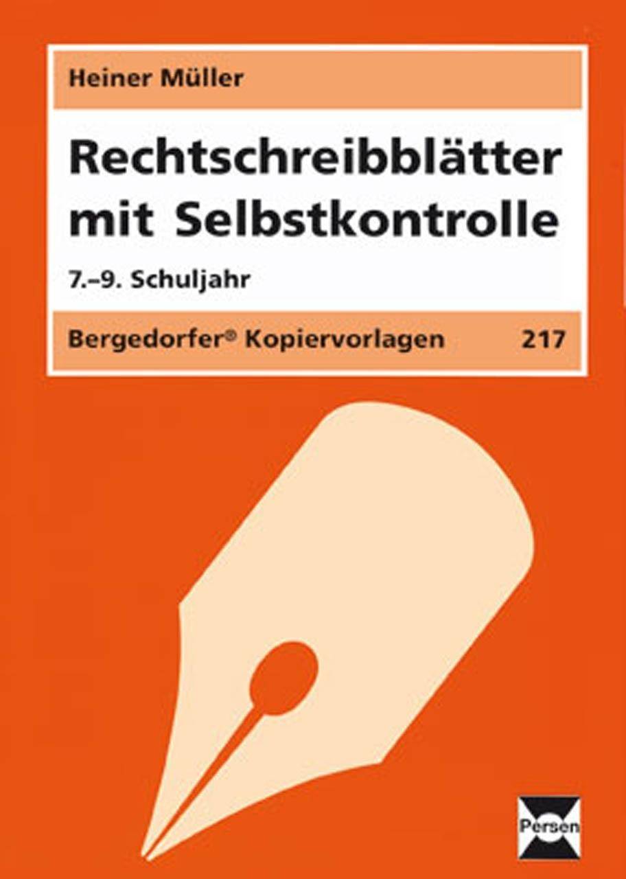 Rechtschreibblätter mit Selbstkontrolle - 7.-9. Kl 7. bis 9. Klasse