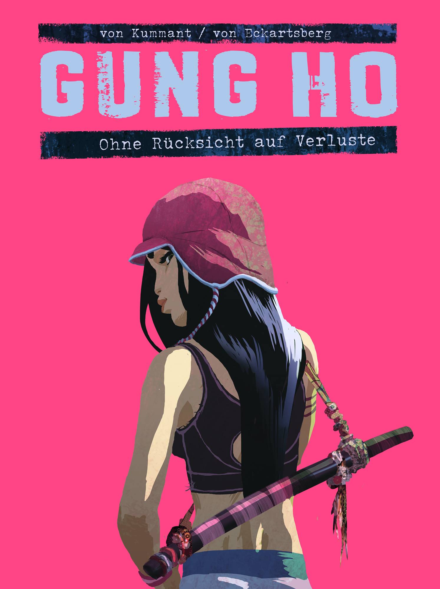 Gung Ho - Ohne Rücksicht auf Verluste Ohne Rücksicht auf Verluste