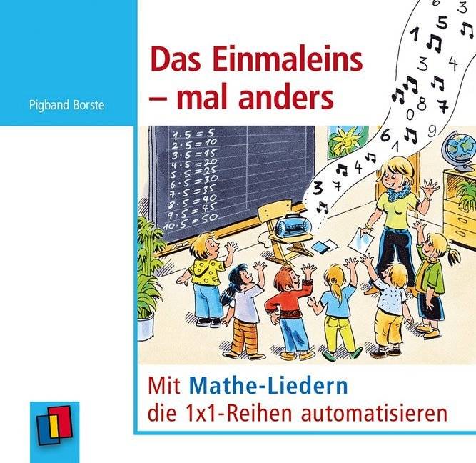 Das Einmaleins - mal anders, Audio-CD Mit Mathe-Liedern die 1x1-Reihen automatisieren